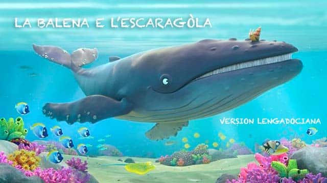 La balena e l’escaragòla (Lengadocian)